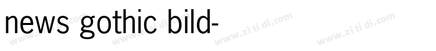 news gothic bild字体转换